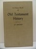 A Class-Book of Old Testament History