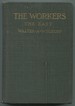 The Workers: an Experiment in Reality