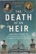 The Death of an Heir; Adolph Coors III and the Murder That Rocked an American Brewing Dynasty