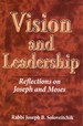 Vision and Leadership: Reflections on Joseph and Moses