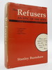 The Refusers an Epic of the Jews: a Trilogy of Novels Based on Three Heroic Lives