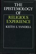 The Epistemology of Religious Experience