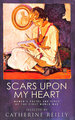 Scars Upon My Heart: Women's Poetry and Verse of the First World War