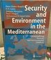 Security and Environment in the Mediterranean Conceptualising Security and Environmental Conflicts