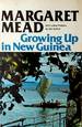 Growing Up in New Guinea: a Comparative Study of Primitive Education