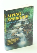 Living Energies: an Exposition of Concepts Related to the Theories of Viktor Schauberger