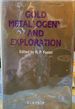 Gold Metallogeny and Exploration