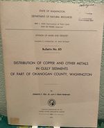 Distribution of Copper and Other Metals in Gully Sediments of Part of Okanogan County, Washington