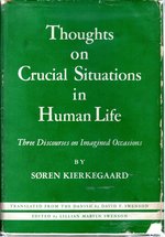Thoughts on Crucial Situations in Human Life: Three Discourses on Imagined Occasions