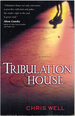 Tribulation House