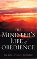 The Minister's Life of Obedience