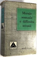 Morale Sessuale E Difficolt Attuali
