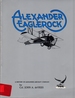 Alexander Eaglerock: a History of Alexander Aircraft Company