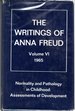 The Writings of Anna Freud, Volume VI: (6) Normality and Pathology in Childhood: Assessments of Development