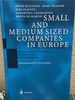 Small and Medium Sized Companies in Europe Environmental Performance, Competitiveness and Management: International Eu Case Studies