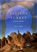 Ancient Turkey: a Traveller's History