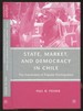 State, Market, and Democracy in Chile: the Constraint of Popular Participation