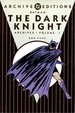 Batman: the Dark Knight-Archives, Volume 1 (Archive Editions (Graphic Novels))