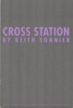 Cross Station By Keith Sonnier