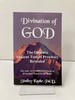 Divination of God the Obscure Ancient Tool of Prophecy Revealed