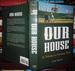 Our House a Tribute to Fenway Park-Red Sox
