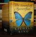 The Sound of Butterflies a Novel
