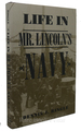 Life in Mr. Lincoln's Navy