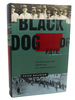 Black Dog of Fate: a Memoir