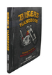 Biker's Handbook: Becoming Part of the Motorcycle Culture