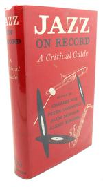 Jazz on Record: a Critical Guide