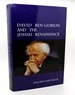 David Ben-Gurion and the Jewish Renaissance