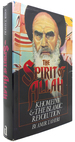 The Spirit of Allah Khomeini and the Islamic Revolution