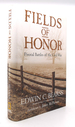 Fields of Honor Pivotal Battles of the Civil War