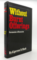 Without Burnt Offerings Ceremonies of Humanism