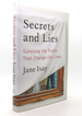 Secrets and Lies Surviving the Truths That Change Our Lives