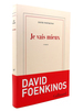 Je Vais Mieux (French Edition)