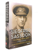 Siegfried Sassoon Soldier, Poet, Lover, Friend