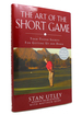 The Art of the Short Game Tour-Tested Secrets for Getting Up and Down