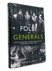 The Folly of Generals How Eisenhower's Broad Front Strategy Lengthened World War II