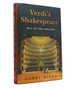 Verdi's Shakespeare Men of the Theater