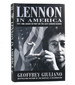 Lennon in America 1971-1980 Based on the Lost Lennon Diaries