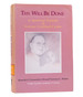 Thy Will Be Done a Spiritual Portrait of Terence Cardinal Cooke