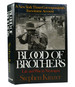 Blood of Brothers Life and War in Nicaragua