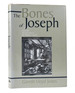 The Bones of Joseph From the Ancient Texts to the Modern Church: Studies in the Scriptures