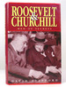 Roosevelt and Churchill Men of Secrets