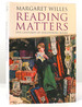 Reading Matters Five Centuries of Discovering Books