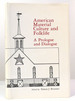 American Material Culture and Folklife a Prologue and Dialogue