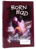 Born Bad Signed