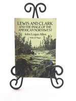 Lewis and Clark and the Image of the American Northwest