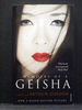 Memoirs of a Geisha Japan`S Most Dramatic History